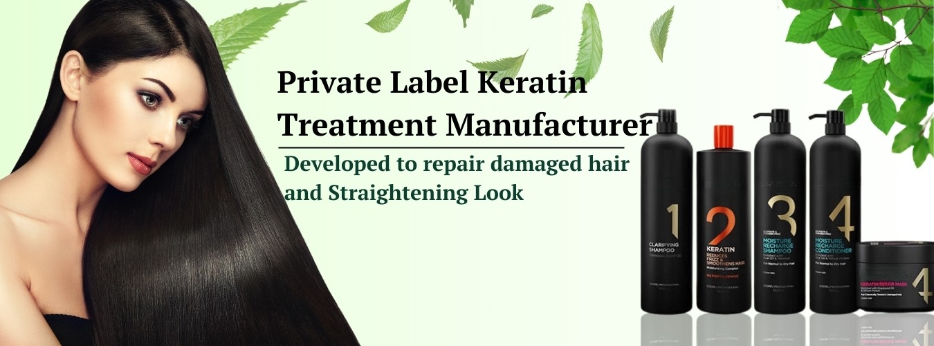 Private Label Keratin Treatment Manufacturer