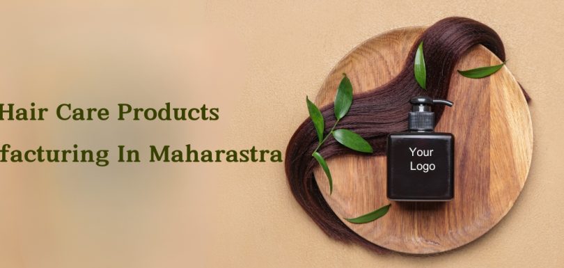 Hair Care Products Manufacturers in Maharashtra
