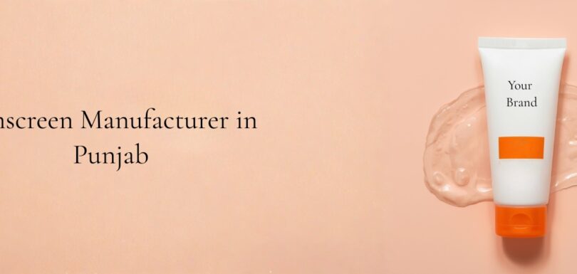 Sunscreen Manufacturer in Punjab