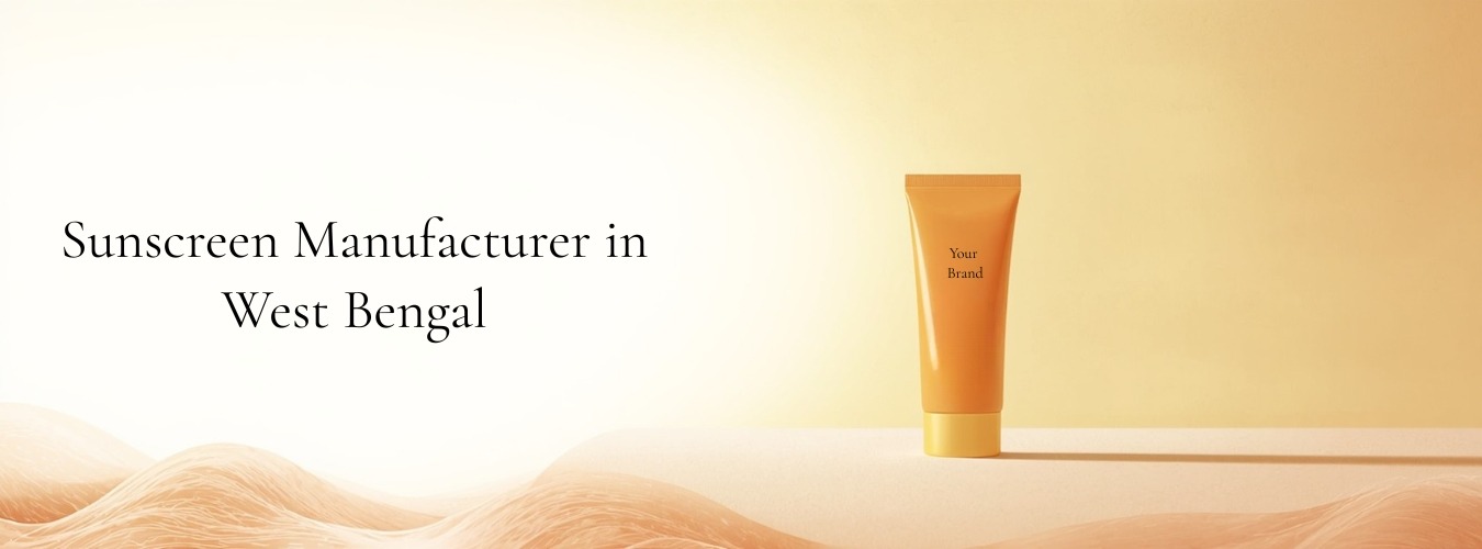 Sunscreen Manufacturer in West Bengal