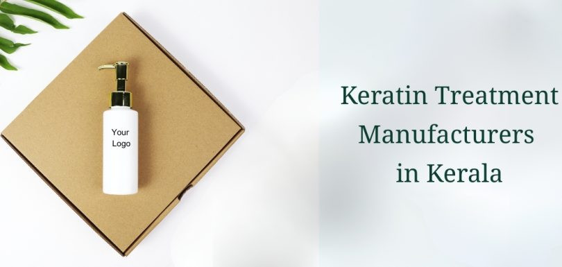 keratin Treatment Manufacturers in Kerala