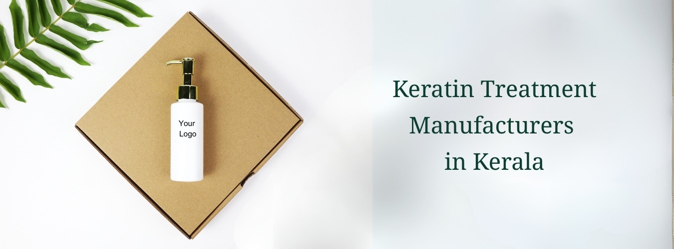 keratin Treatment Manufacturers in Kerala