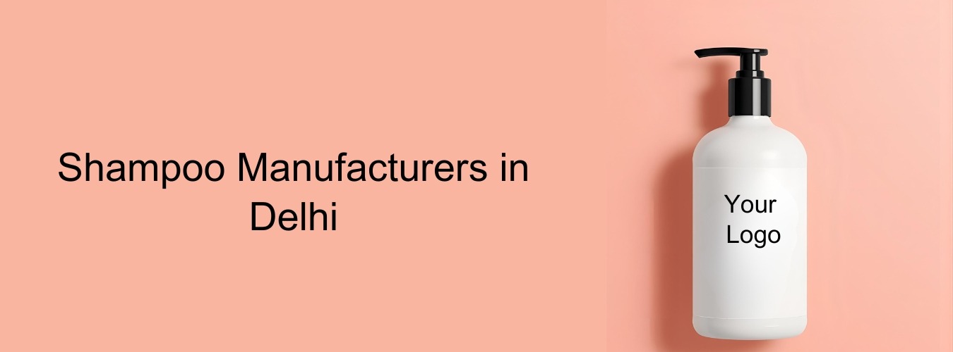 shampoo manufacturer in delhi