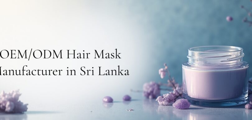 Hair Mask Manufacturer in Sri Lanka