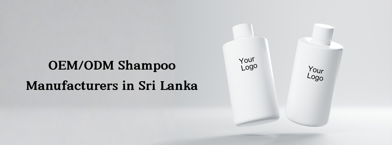 Shampoo Manufacturer in Sri Lanka