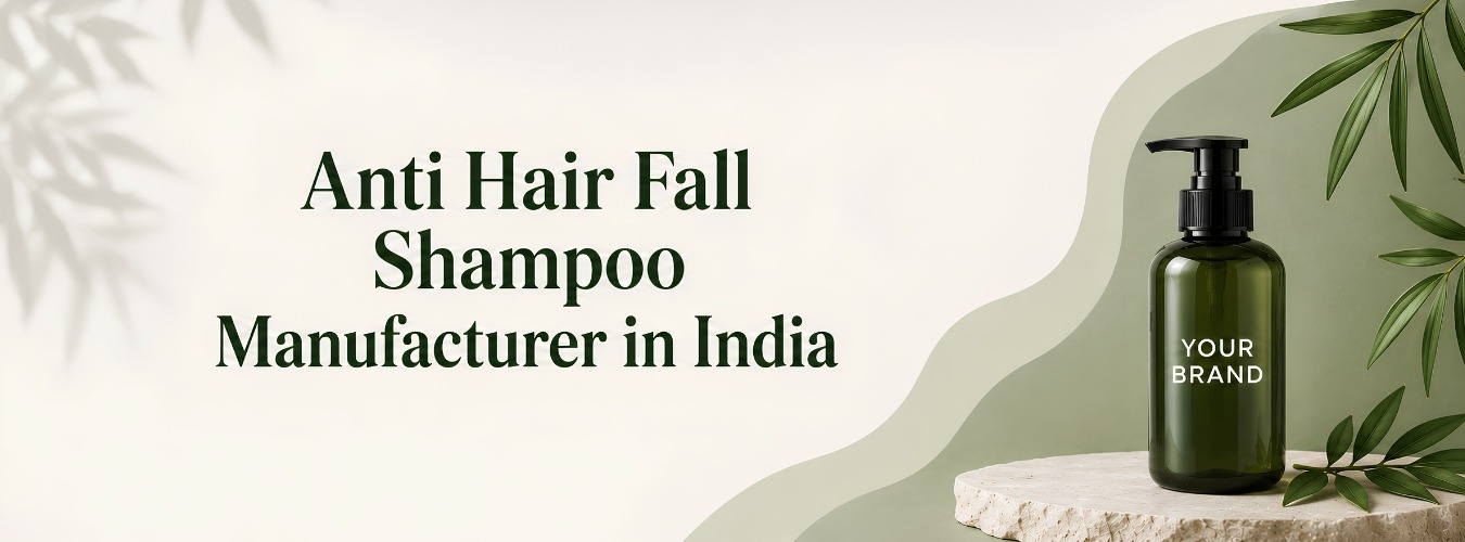 Anti Hair Fall Shampoo Manufacturer in India
