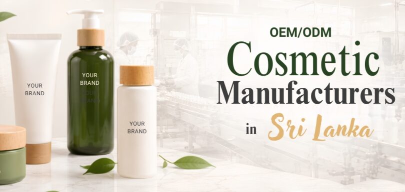OEM/ODM Cosmetic Manufacturers in Sri Lanka
