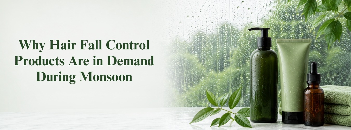 Why Hair Fall Control Products Are in Demand During Monsoon